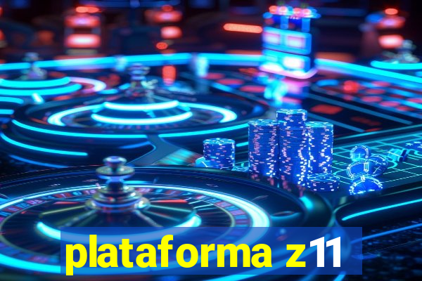 plataforma z11